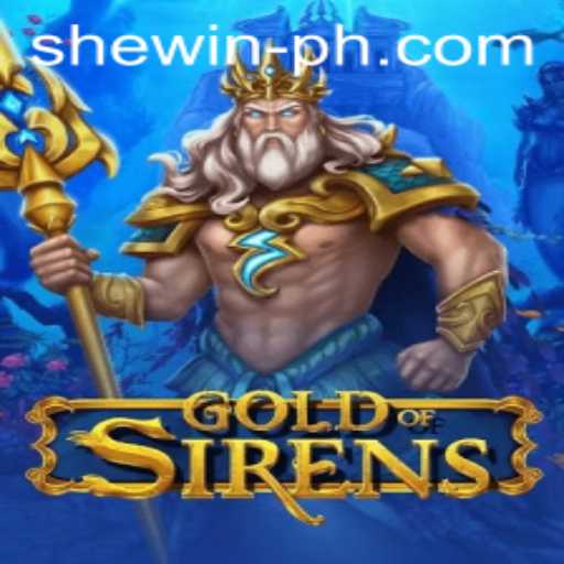 Master the Thrills of GoldofSirens: An In-Depth Guide to Gameplay and Strategy