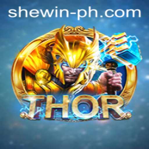 THOR Game: An Exciting Adventure with SHEWIN